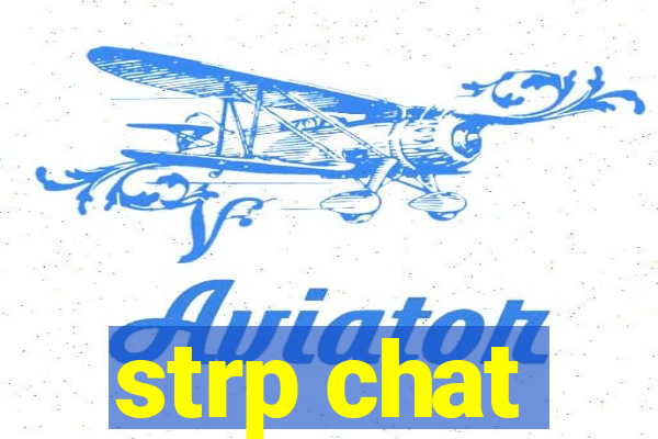 strp chat